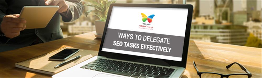 Effective SEO Work Delegation Tools