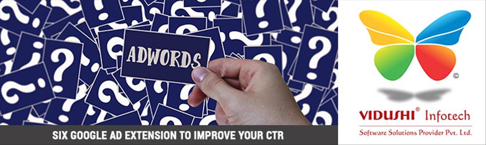6 Ad Extensions for Improved AdWords CTR