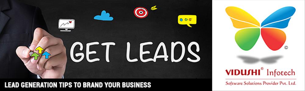 Lead Generation Tips to Brand Your Business