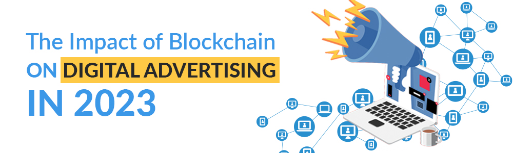impact-of-blockchain-on-digital-advertising